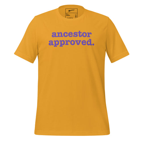 Ancestor Approved Unisex T-Shirt - Purple Writing