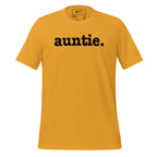 Auntie Unisex T-Shirt - Black Writing