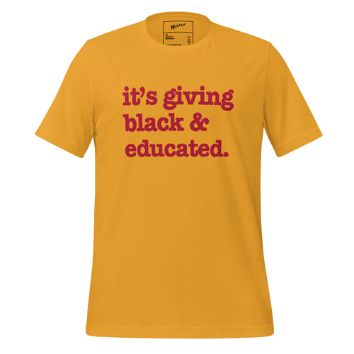 It's Giving Black & Educated Unisex T-Shirt - Red Writing