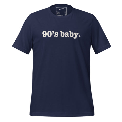 90's Baby Unisex T-Shirt - White Writing