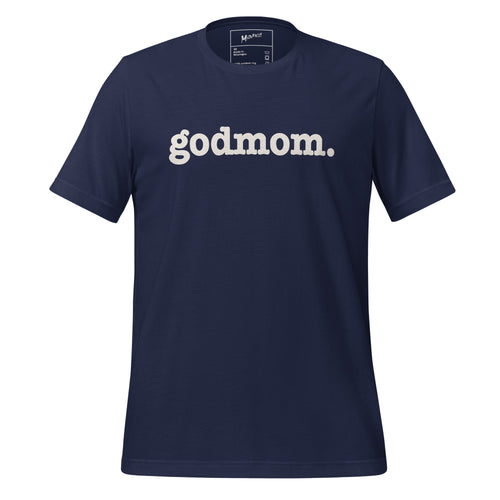 Godmom Unisex T-Shirt - White Writing
