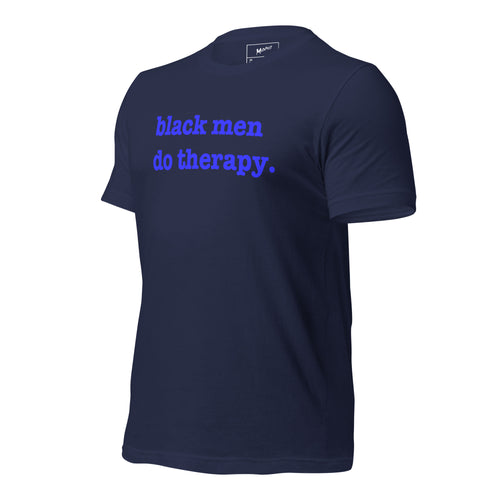 Black Men Do Therapy T-Shirt - Blue Writing