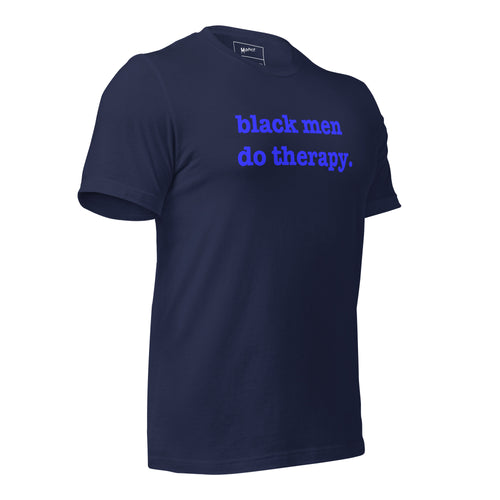 Black Men Do Therapy T-Shirt - Blue Writing