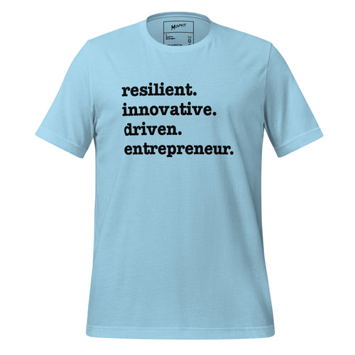 Resilient. Innovative. Driven. Entrepreneur Unisex T-Shirt - Black Writing