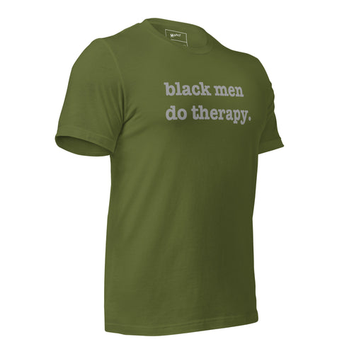 Black Men Do Therapy Unisex T-Shirt - Silver Writing