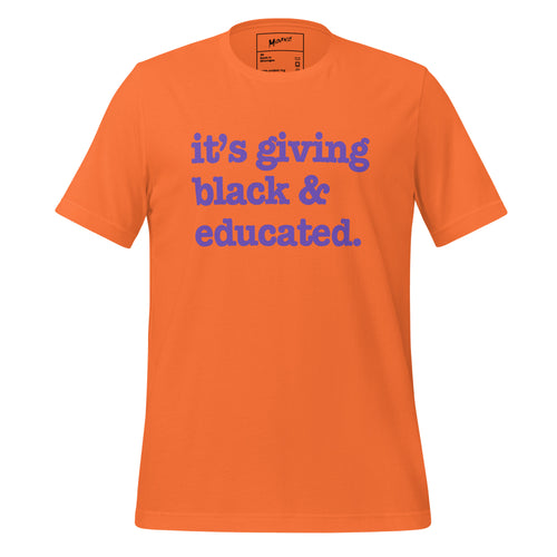 It's Giving Black & Educated Unisex T-Shirt - Purple Writing
