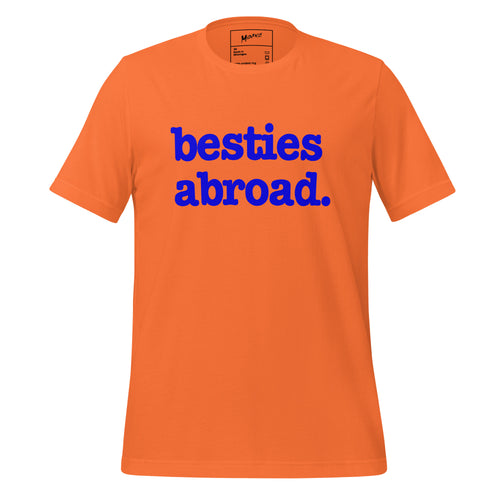 Besties Abroad Unisex T-Shirt - Blue Writing
