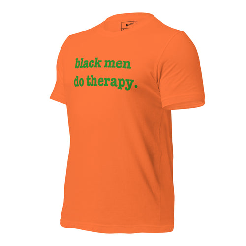 Black Men Do Therapy Unisex T-Shirt - Green Writing