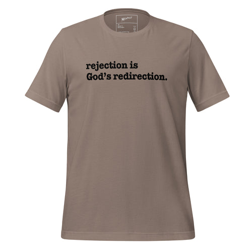 Rejection Is God's Redirection Unisex T-Shirt - Black Writing