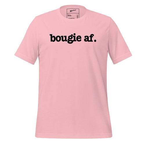 Bougie AF Unisex T-Shirt - Black Writing
