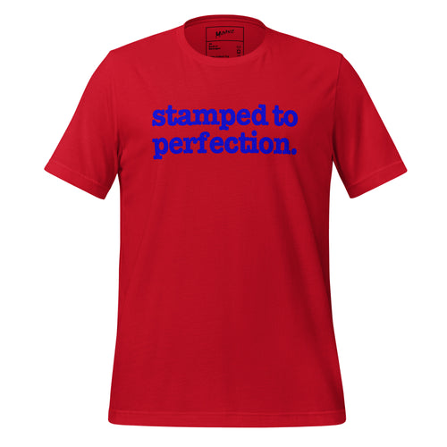 Stamped To Perfection Unisex T-Shirt - Blue Writing