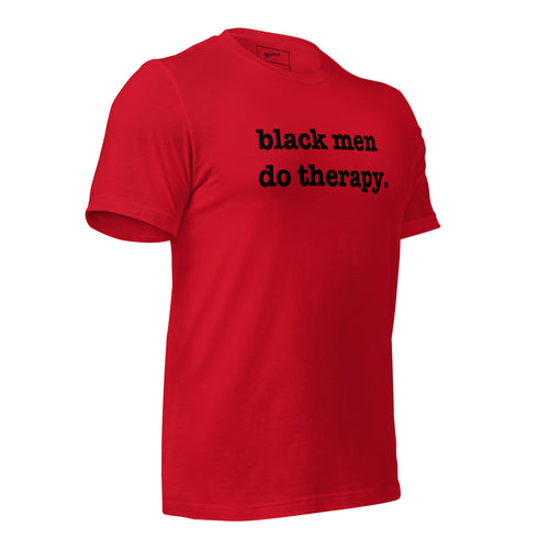 Black Men Do Therapy T-Shirt - Black Writing