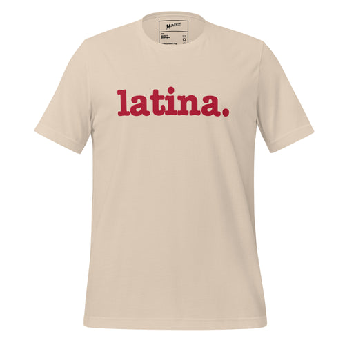 Latina Unisex T-Shirt - Red Writing