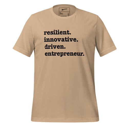 Resilient. Innovative. Driven. Entrepreneur Unisex T-Shirt - Black Writing