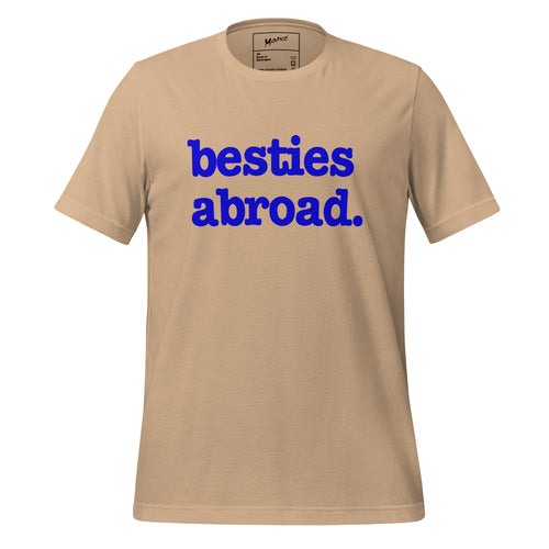 Besties Abroad Unisex T-Shirt - Blue Writing