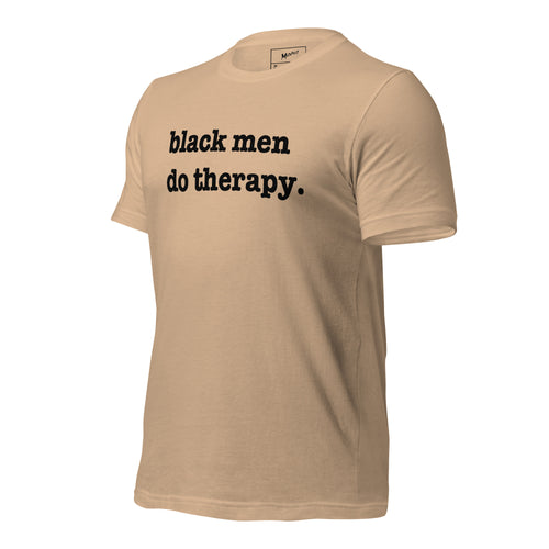 Black Men Do Therapy T-Shirt - Black Writing