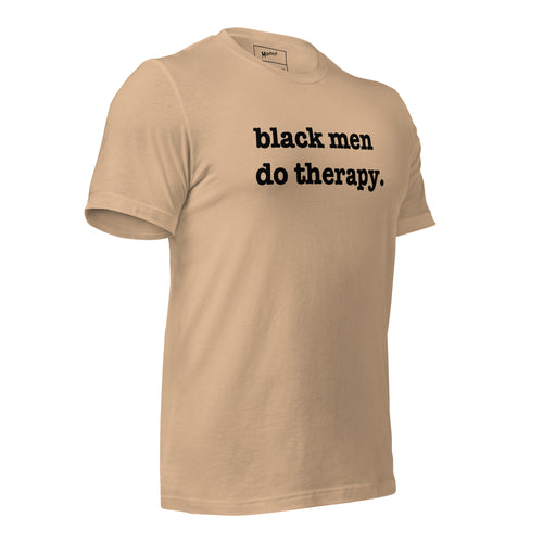 Black Men Do Therapy T-Shirt - Black Writing