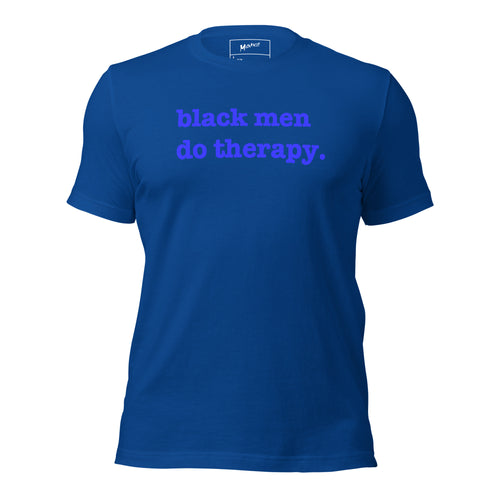 Black Men Do Therapy T-Shirt - Blue Writing