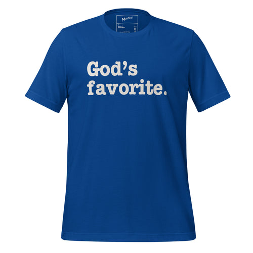 God's Favorite Unisex T-Shirt - White Writing