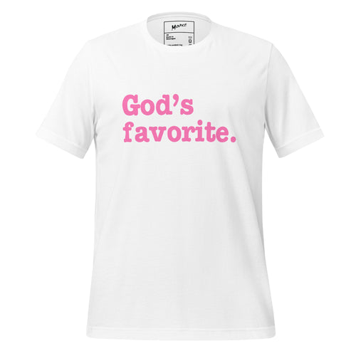 God's Favorite Unisex T-Shirt - Pink Writing