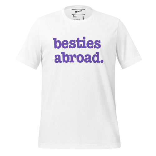 Besties Abroad Unisex T-Shirt -Purple Writing