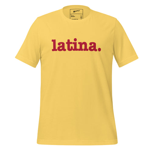 Latina Unisex T-Shirt - Red Writing