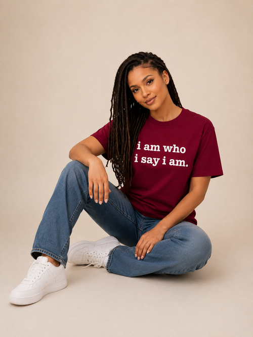 I Am Who I Say I Am Unisex T-Shirt - Signature