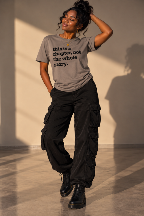 This Is A Chapter, Not The Whole Story Unisex T-Shirt - Classic