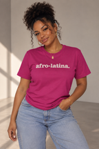 Afro-Latina Unisex T-Shirt - Signature