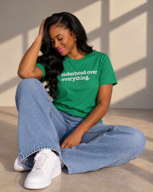 Sisterhood Over Everything Unisex T-Shirt - Signature
