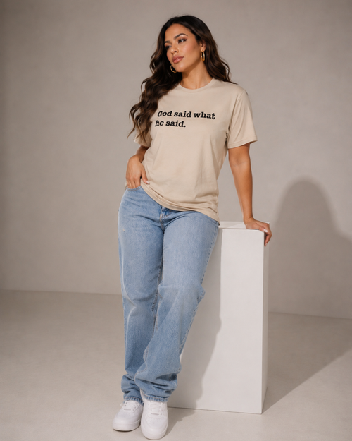 God Said What He Said Unisex T-Shirt - Classic