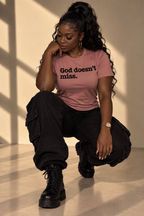 God Doesn't Miss Unisex T-Shirt - Classic