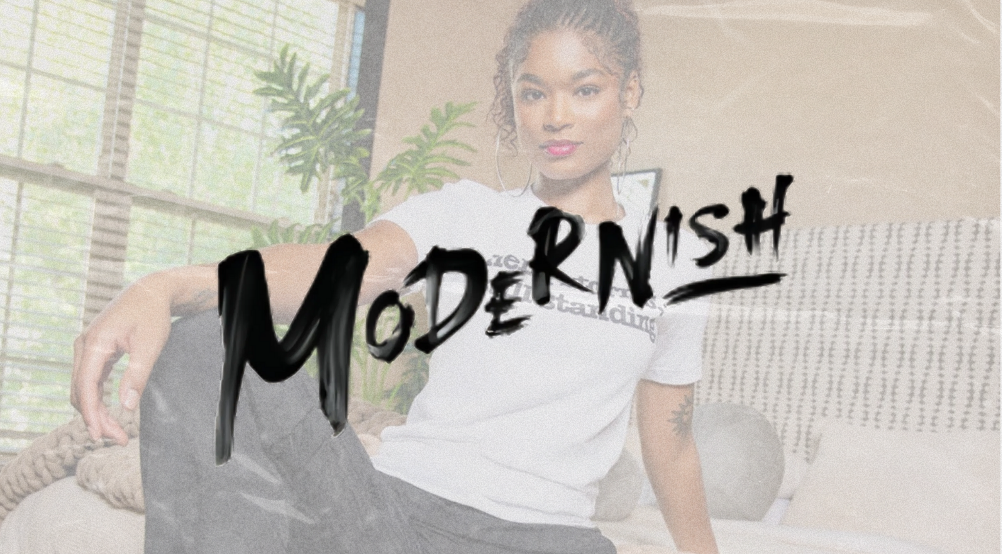 Modernish: You Were Born To Make A Statement!