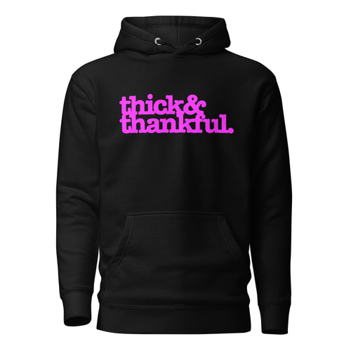 Thick & Thankful Unisex Hoodie - Bright Purple Writing