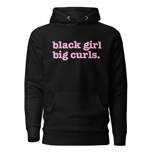 Black Girl Big Curls Unisex Hoodie - Pink Writing