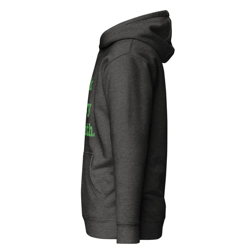 Black Every Month Unisex Hoodie - Green Writing