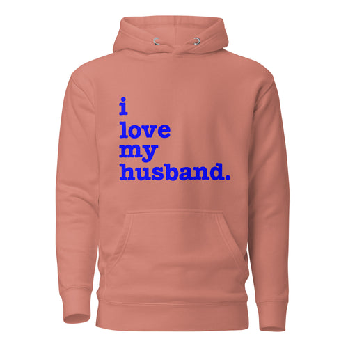 I Love My Husband Unisex Hoodie - Blue Writing