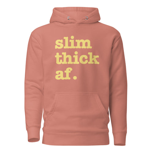 Slim Thick AF. Unisex Hoodie - Yellow Writing