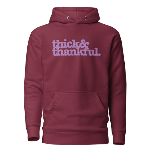 Thick & Thankful Unisex Hoodie - Lavender Writing