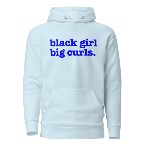 Black Girl Big Curls Unisex Hoodie - Blue Writing