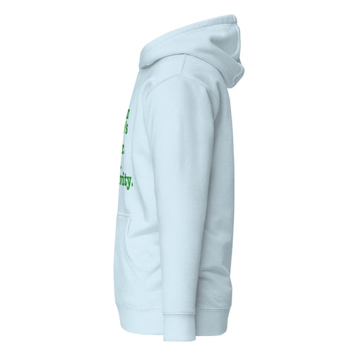 Stay On Your P's....Unisex Hoodie - Green Writing