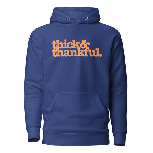 Thick & Thankful Unisex Hoodie - Orange Writing