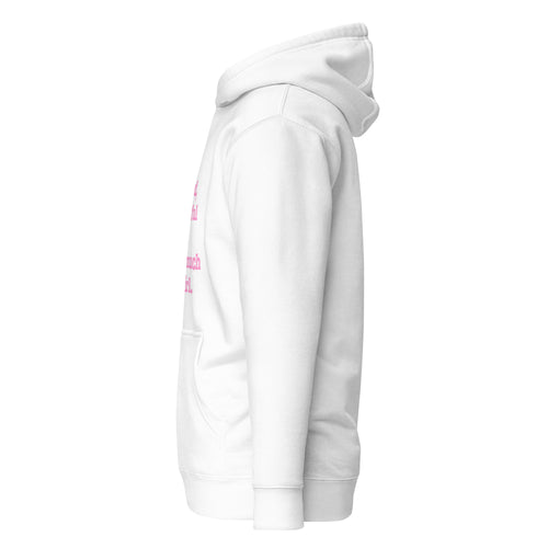 Blessed, Beautiful & Still Very Much That Girl Unisex Hoodie - Pink Writing