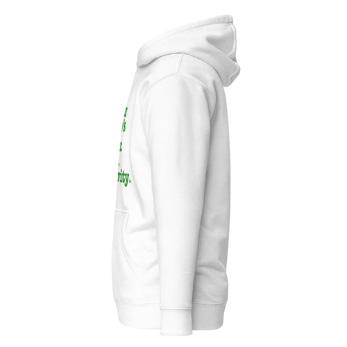 Stay On Your P's....Unisex Hoodie - Green Writing