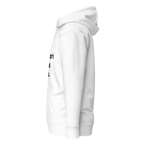My Ancestor's Wildest Dream Unisex Hoodie - Black Writing