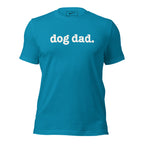 Dog Dad Unisex T-Shirt - Signature