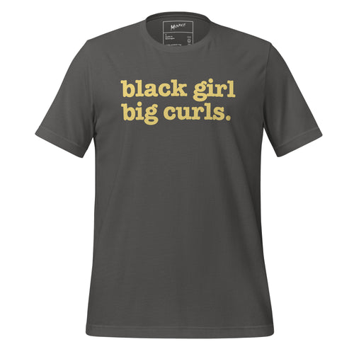 Black Girl Big Curls Unisex T-Shirt- Yellow Writing