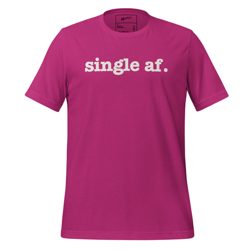 Single AF Unisex T-Shirt - White Writing