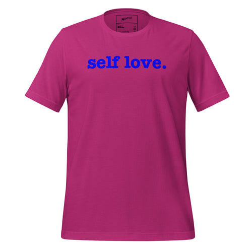 Self Love Unisex T-Shirt - Blue Writing