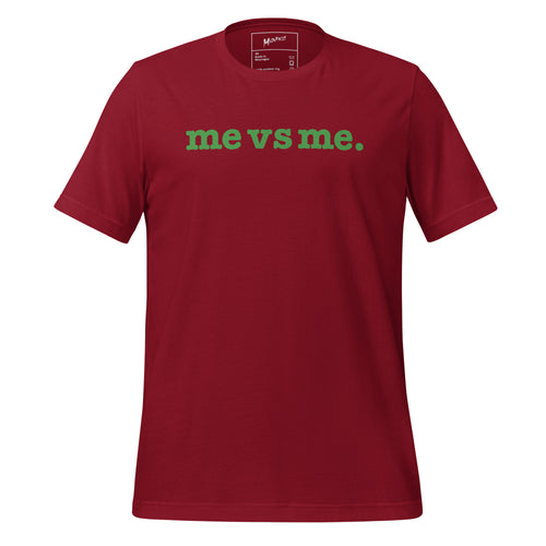 Me vs Me Unisex T-Shirt - Green Writing